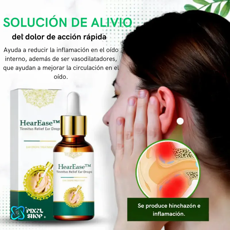 GOTAS PARA DOLOR DE OIDO Y TINNITUS: HEAR EASE