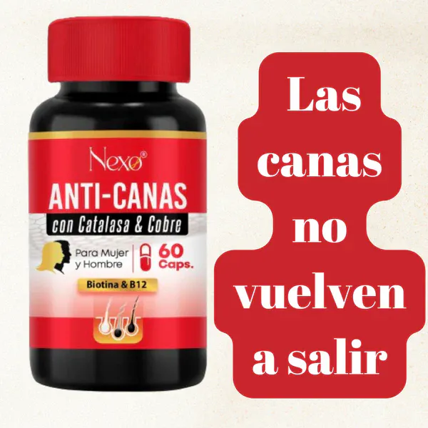 CAPSULAS ANTI CANAS: Dile Adiós a las Canas de Forma Natural - CAPSULAS ANTI CANAS